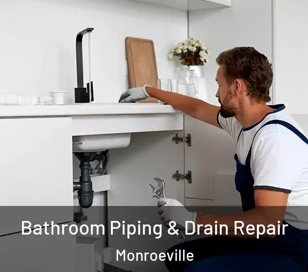  Bathroom Piping & Drain Repair Monroeville