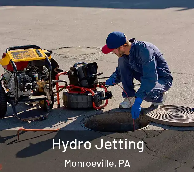  Hydro Jetting Monroeville, PA