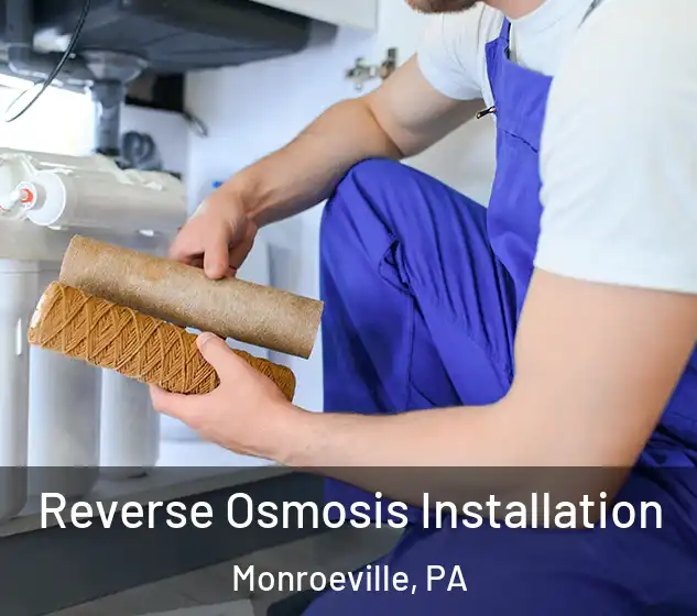  Reverse Osmosis Installation Monroeville, PA