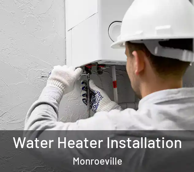  Water Heater Installation Monroeville